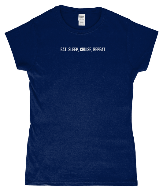 'Eat Sleep Cruise Repeat' Womens Fitted T-Shirt – Funny Cruise Tee - Cruise Accessories 