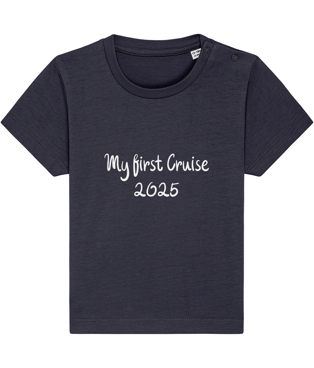 My First Cruise 2025 Baby T-Shirt – Cute Cruise Outfit - Cruise Accessories 