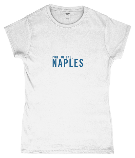 Port of Call Naples Ladies T-Shirt – Cruise Souvenir Tee - Cruise Accessories 